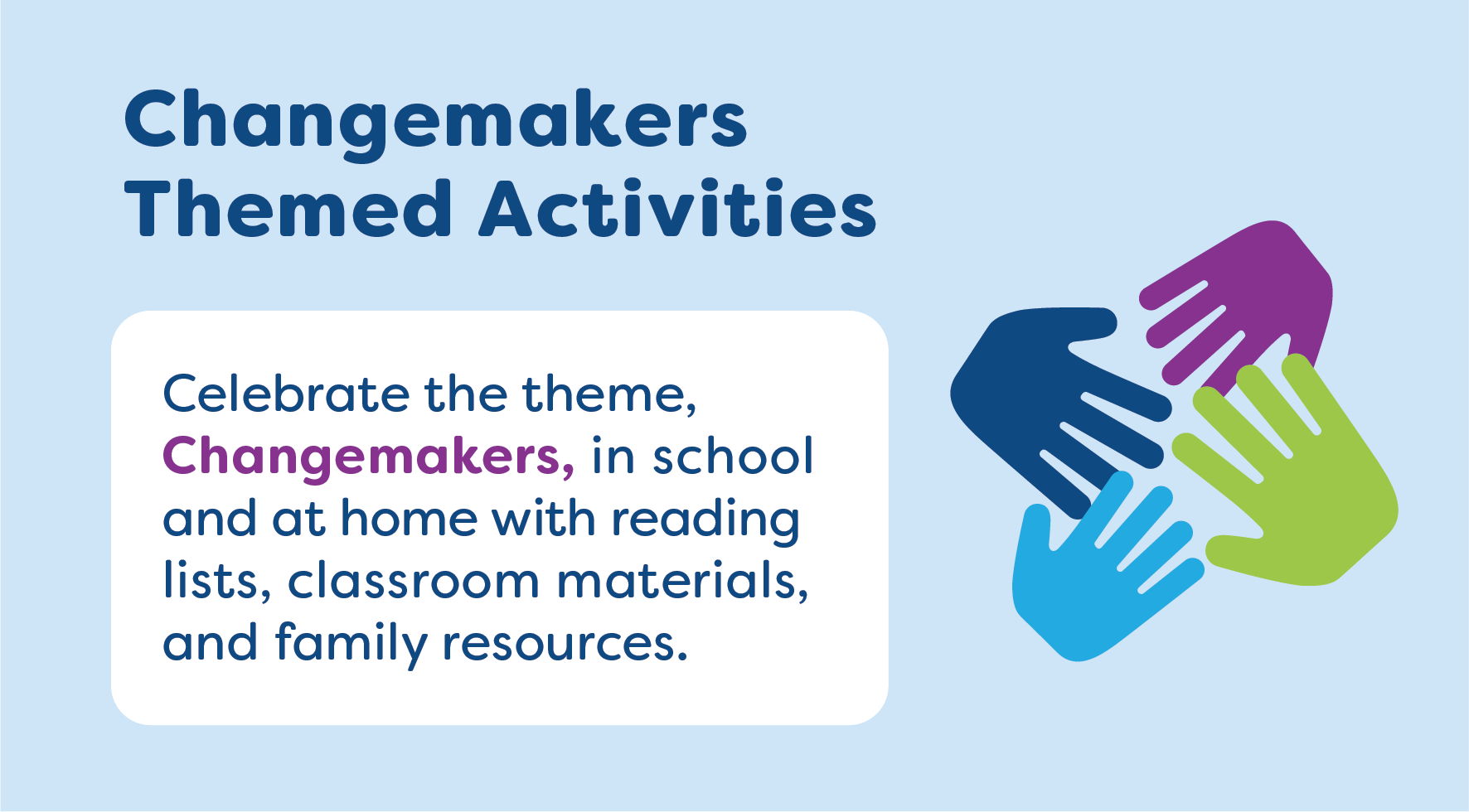 Changemakers Themed Activities